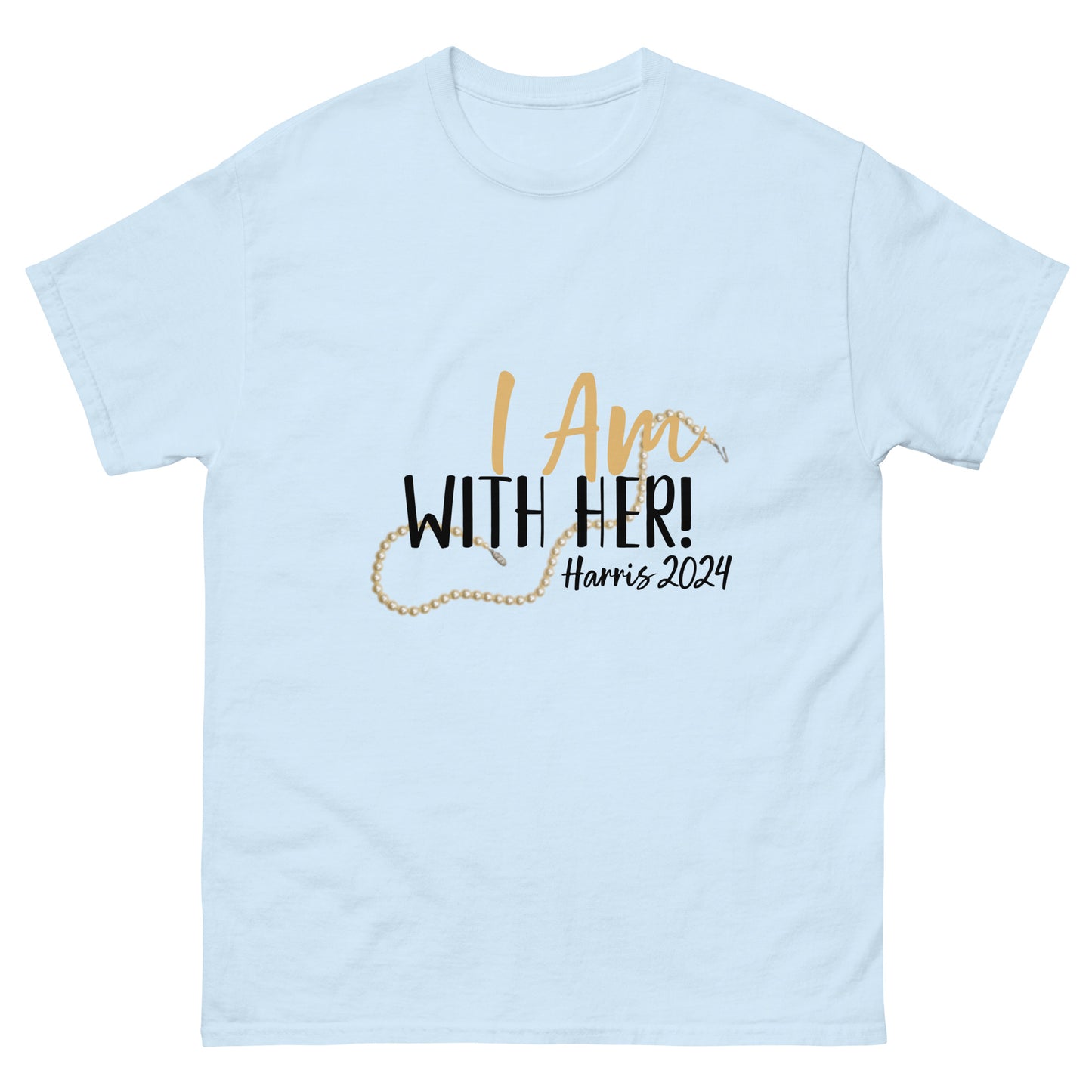 I'm With Her - Unisex classic tee