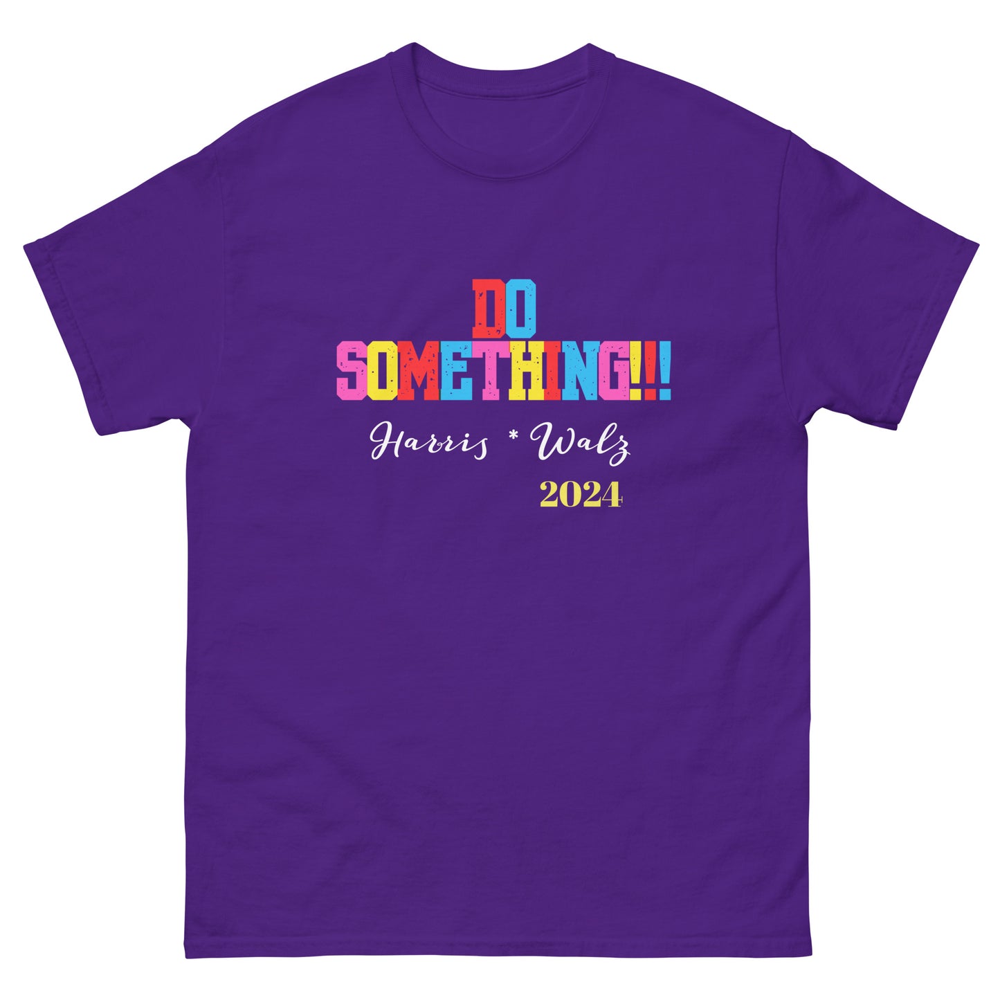 "Do Something" Unisex classic tee