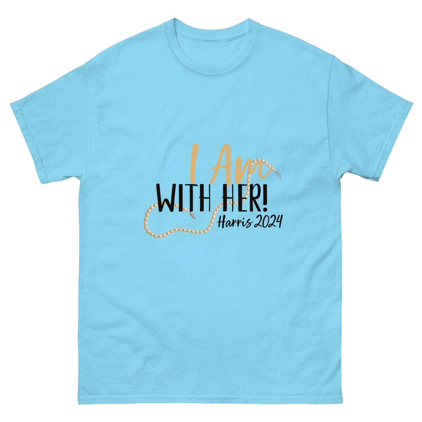 I'm With Her - Unisex classic tee