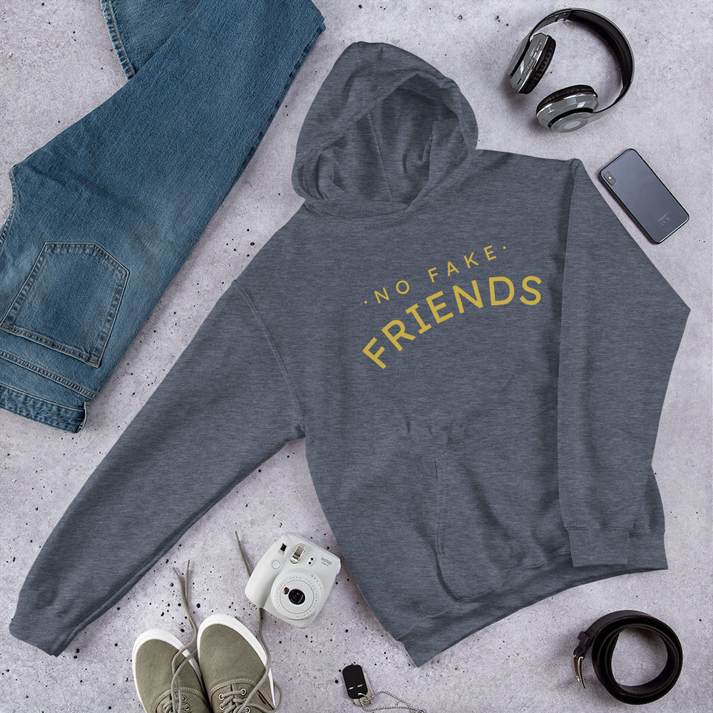 'NO FAKE FRIENDS' Unisex Hoodie