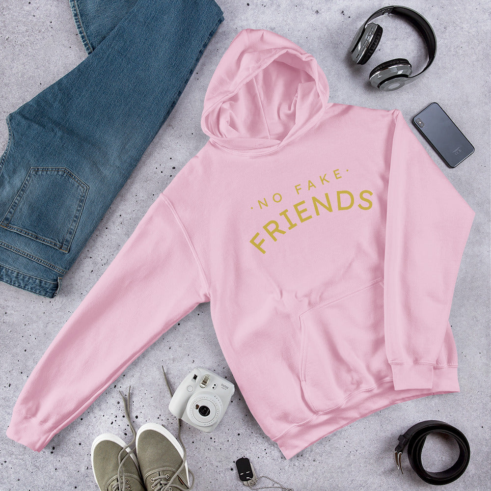 'NO FAKE FRIENDS' Unisex Hoodie