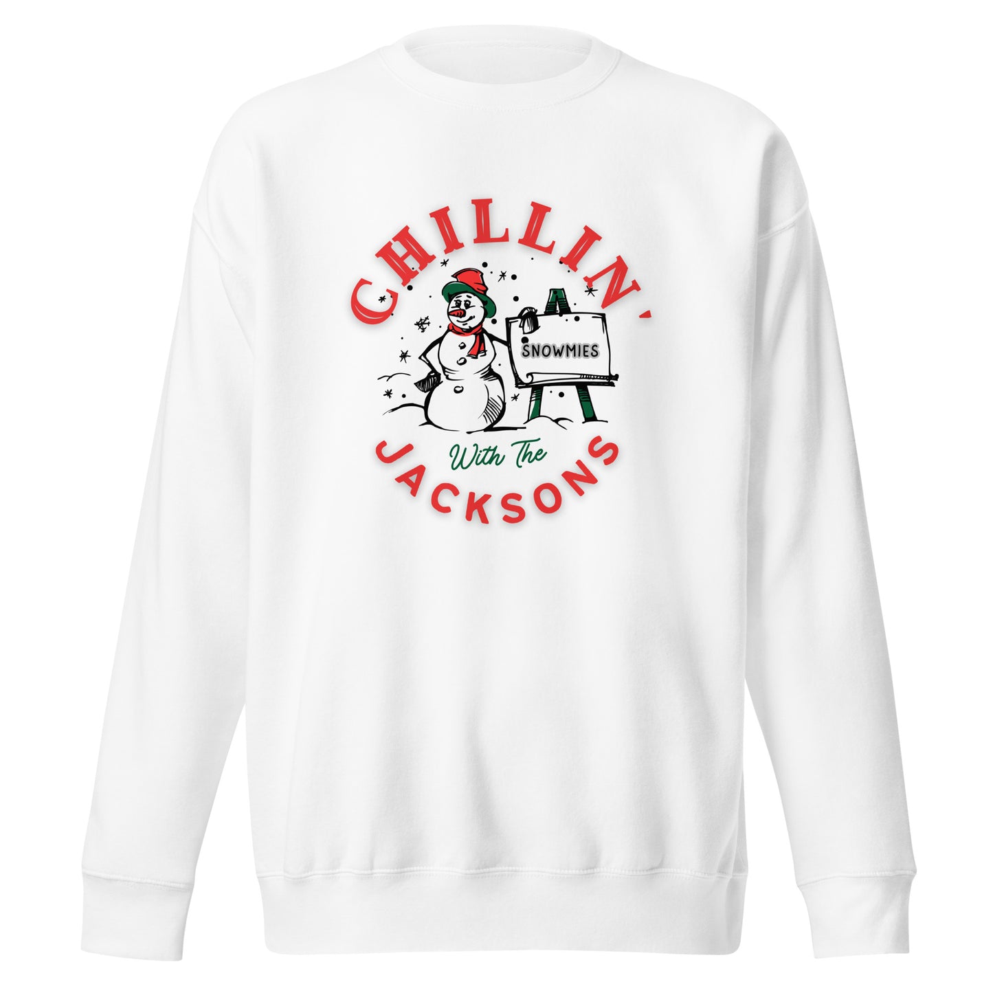 New Chillin with the Snowmies - Jacksons Unisex Premium Sweatshirt